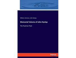 Livro Memorial Volume of John Hyslop The Postman Poet de William Johnston Johnston (Inglês)
