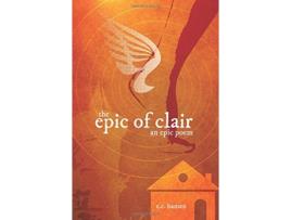 Livro The Epic of Clair de Eric Charles Hansen (Inglês)