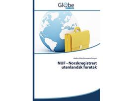 Livro NUF Norskregistrert utenlandsk foretak Norwegian Edition de Andre Marthinussen Larsen