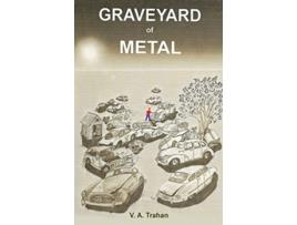 Livro Graveyard of Metal de Virginia Trahan (Inglês)