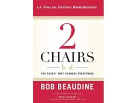 Livro 2 CHAIRS de Bob Beaudine (Inglês - Capa Dura)