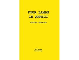 Livro Four Lambs In Ahmici de Antony Jenkins (Inglês)