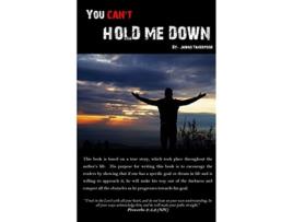 Livro You Cant Hold Me Down de Jawad Taherpoor (Inglês)