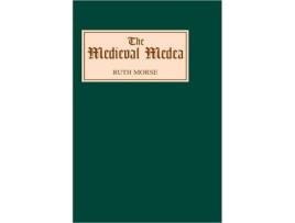 Livro The Medieval Medea de Ruth Morse (Inglês)