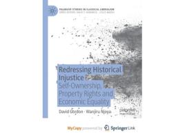 Livro Redressing Historical Injustice de Gordon David GordonNjoya Wanjiru Njoya (Inglês)