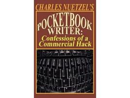 Livro Pocketbook Writer Confessions of a Commercial Hack de Charles Nuetzel (Inglês)