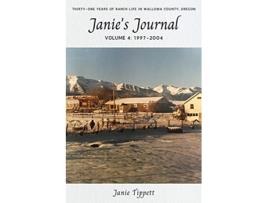 Livro Janies Journal volume 4 19972004 de Janie Tippett (Inglês)