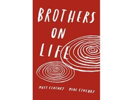 Livro Brothers on Life de Matt Czuchry Mike Czuchry (Inglês)