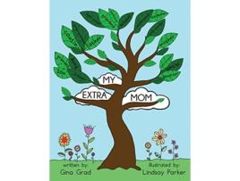 Livro My Extra Mom de Gina Grad (Inglês)