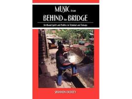 Livro Music from behind the Bridge de Shannon Dudley (Inglês)
