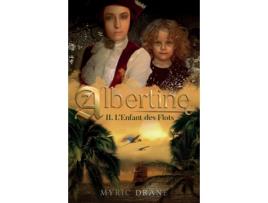 Livro Albertine T2 Lenfant des flots de Myric Drane (Francês)