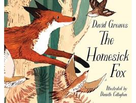 Livro The Homesick Fox de David Greaves (Inglês)