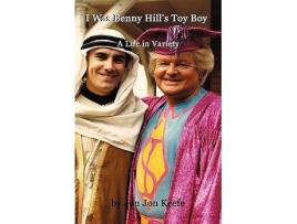 Livro I Was Benny Hills Toy Boy A Life in Variety de Brian W Kearney (Inglês)