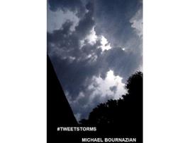 Livro Tweetstorms de Michael Bournazian (Inglês)