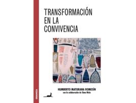 Livro Transformación En La Convivencia de Humberto Maturana Romesín (Espanhol)