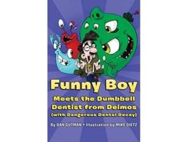 Livro Funny Boy Meets the Dumbbell Dentist from Deimos de Dan Gutman (Inglês)