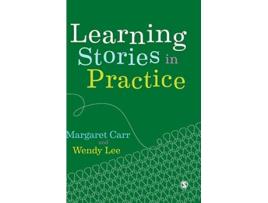 Livro Learning Stories in Practice de Margaret Carr e Wendy Lee (Inglês - Capa Dura)