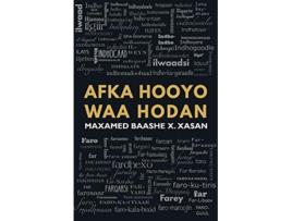 Livro Afka Hooyo Waa Hodan Somali Edition de Maxamed Baashe X Xasan