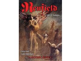 Livro Renfield A Tale of Madness de Gary Reed (Inglês)