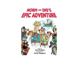 Livro Norm Digs Epic Adventure de John Goodwin (Inglês)