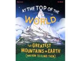 Livro At the Top of the World de Ed J Brown (Inglês - Capa Dura)