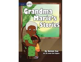 Livro Grandma Maries Stories de Nelson Eae (Inglês)