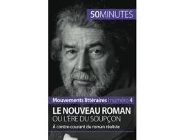 Livro Le Nouveau Roman ou lère du soupçon À contrecourant du roman réaliste Mouvements littéraires French Edition de Magali Vienne e 50Minutes (Francês)