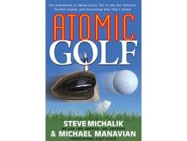 Livro Atomic Golf de Steve Michalik e Michael Manavian (Inglês - Capa Dura)