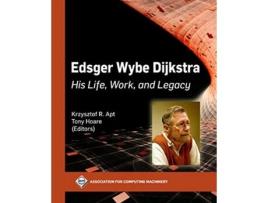 Livro Edsger Wybe Dijkstra de Krzysztof R Apt e Tony Hoare (Inglês)