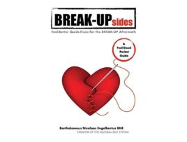 Livro BREAKUPsides FeelBetter QuickFixes for the BREAKUP Aftermath de Bartholomeus Nicolaas Engelbertus (Inglês)