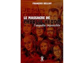 Livro Massacre de Charlie Hebdo lenquête impossible French Edition de François Belliot (Francês)