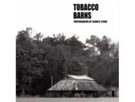 Livro Tobacco Barns Ligon Flynn (Inglês)