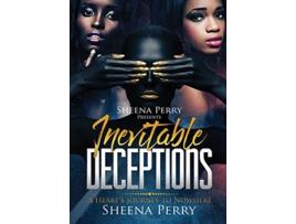 Livro Inevitable Deceptions: A Heart's Journey to Nowhere de Sheena Perry (Inglês)