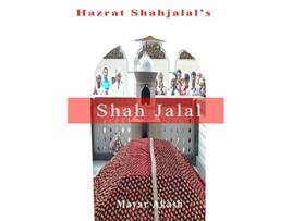 Livro Hazrat Shahjalal de Mayar Akash (Inglês)