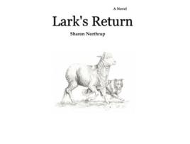 Livro Larks Return de Sharon Northrup (Inglês)