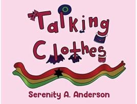 Livro Talking Clothes de Serenity A Anderson (Inglês)