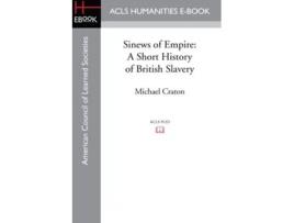 Livro Sinews of Empire de Michael Craton (Inglês)