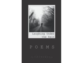 Livro Laughing Under the Rain Poems de C Churchill (Inglês)