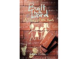 Livro Built by the Lord A Study of the Family de Edwin Crozier (Inglês)