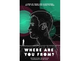 Livro Where Are You From Dream World de Neal The Earthling (Inglês)