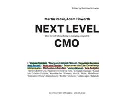 Livro Next Level CMO How the role of marketing is changing completely de Martin Recke e Adam Tinworth (Inglês)