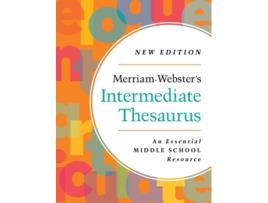 Livro Merriam-Webster’s Intermediate Thesaurus 2023 de Inc Merriam-Webster e Incorporated Merriam-Webster (Inglês - Capa Dura)