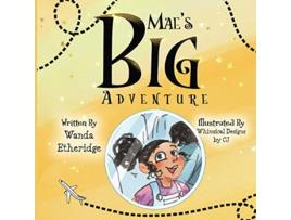 Livro Maes Big Adventure The Mae Books de Wanda Etheridge (Inglês)
