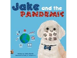 Livro Jake and the Pandemic de Chris Hardy (Inglês)