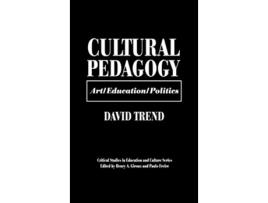 Livro Cultural Pedagogy ArtEducationPolitics Critical Studies in Education and Culture Series de David Trend (Inglês)