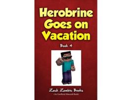 Livro Herobrine Goes on Vacation de Zack Zombie Books (Inglês)