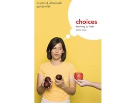 Livro Choices Learning to Hear Gods Voice de Martin Goldsmith Elizabeth Goldsmith (Inglês)