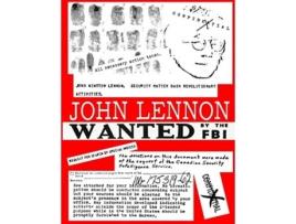 Livro JOHN LENNON Wanted by the FBI de Julien Kern (Inglês)