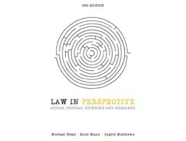 Livro Law in Perspective Ethics Critical Thinking and Research de Michael Head Scott Mann Ingrid Matthews (Inglês)