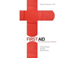 Livro First Aid for Emotional Hurts Edward E. Moody (Inglês)